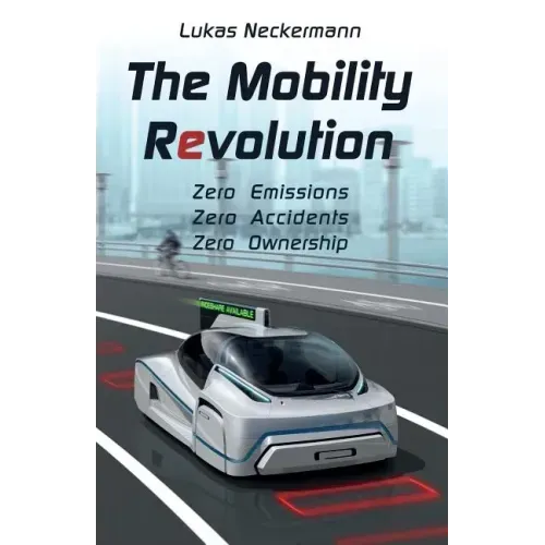 The Mobility Revolution