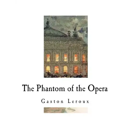 The Phantom of the Opera