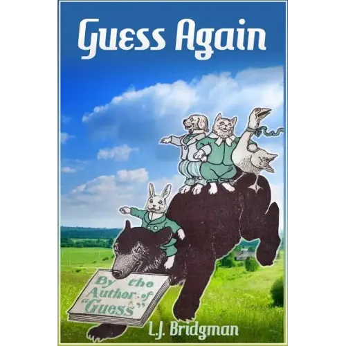 Guess Again: Vintage Riddles to Puzzle Children & Adults