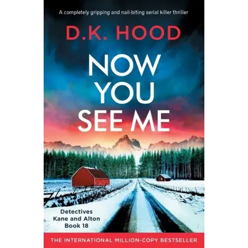 Now You See Me: A completely gripping and nail-biting serial killer thriller