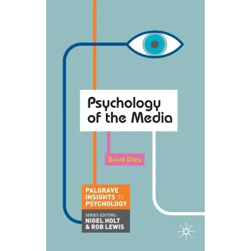 Psychology of the Media