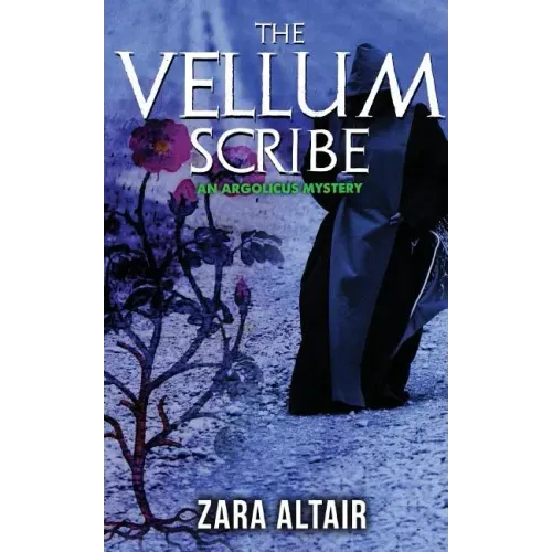 The Vellum Scribe: An Argolicus Mystery