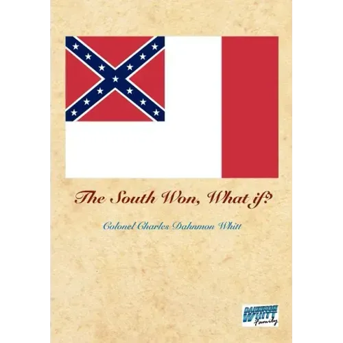 The South Won, What If?
