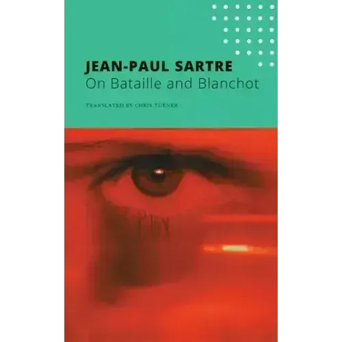 On Bataille and Blanchot