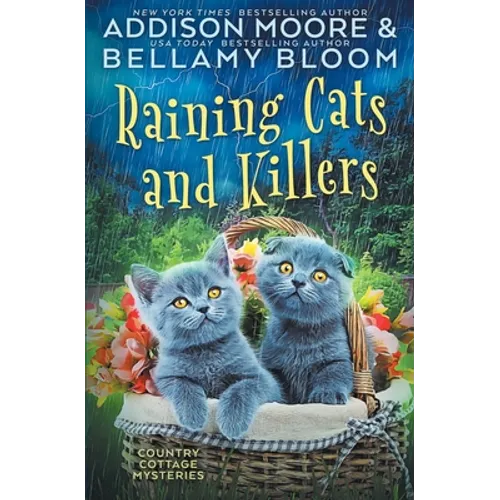 Raining Cats and Killers: Cozy Mystery