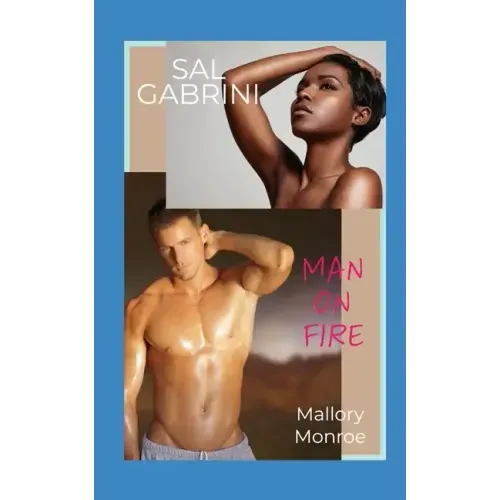 Sal Gabrini: Man on Fire