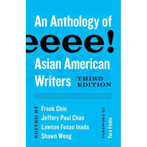 Aiiieeeee!: An Anthology of Asian American Writers
