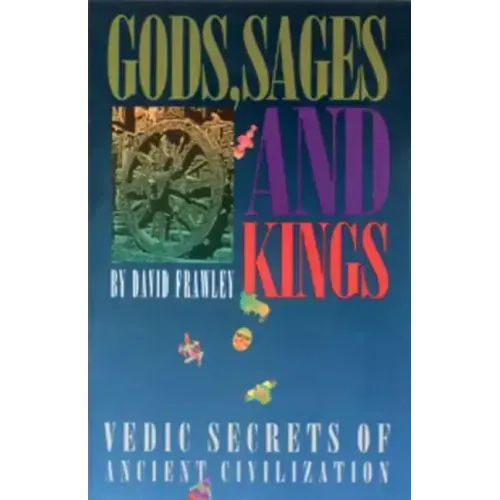 Gods, Sages and Kings