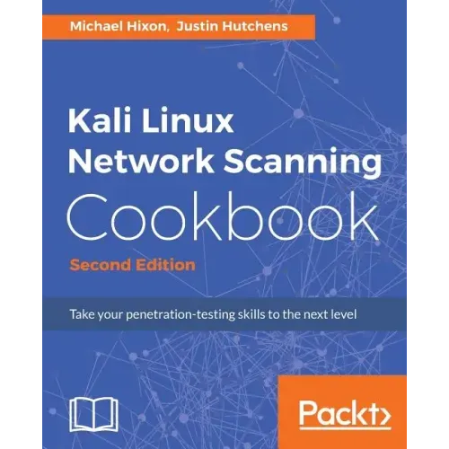 Kali Linux Network Scanning Cookbook