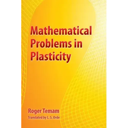 Mathematical Problems in Plasticity