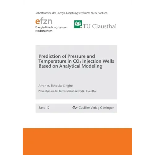 Prediction of Pressure and Temperature in CO2 Injection Wells Based on Analytical Modeling