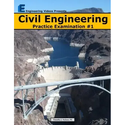 Civil Engineering Practice Examination #1