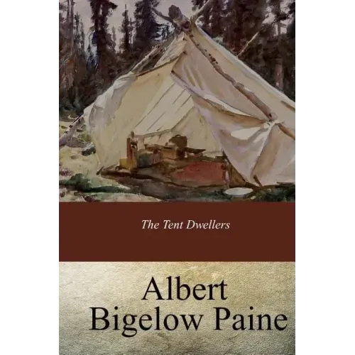 The Tent Dwellers