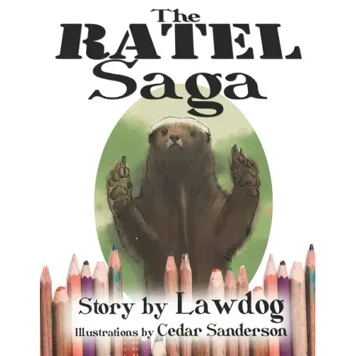 The Ratel Saga