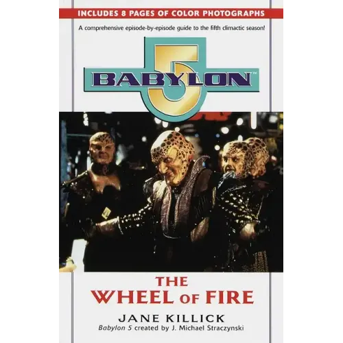 Babylon 5: The Wheel of Fire