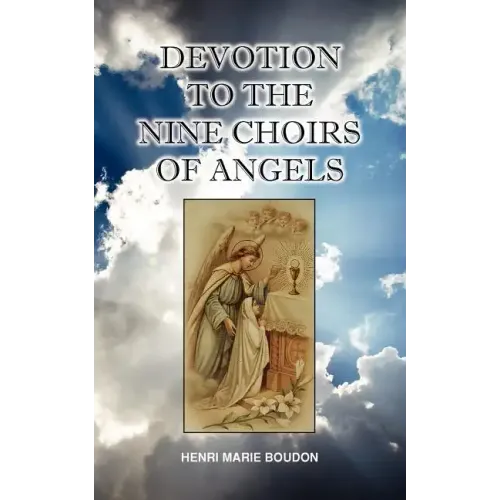 Devotion to the Nine Choirs of Holy Angels