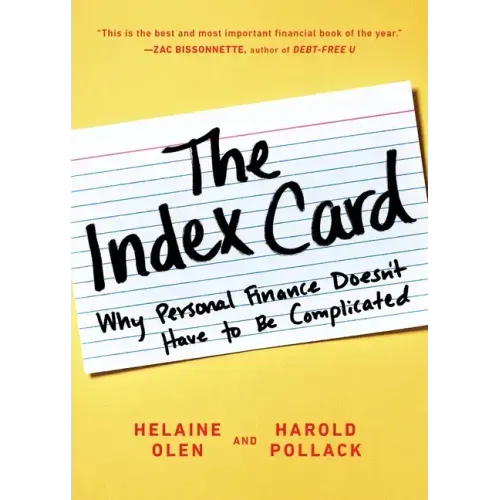 The Index Card: Why Personal Finance Doesn't Have to Be Complicated