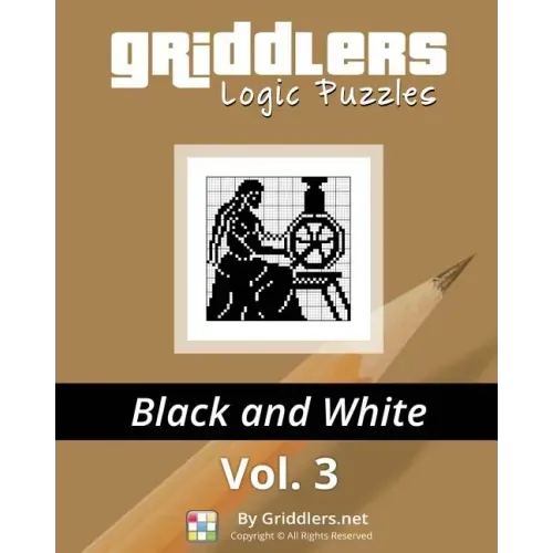Griddlers Logic Puzzles: Black and White