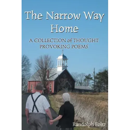 The Narrow Way Home