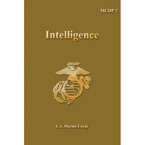 Intelligence: Marine Corps Doctrinal Publication 2