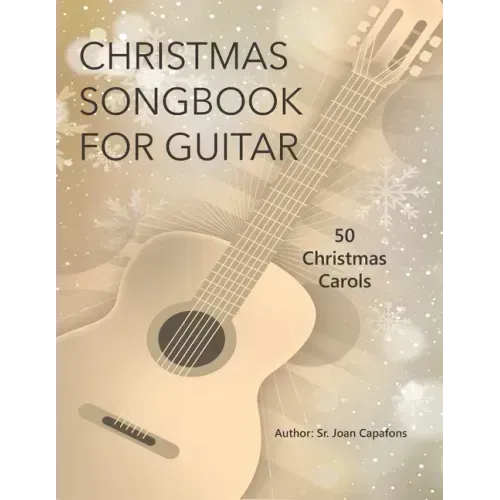 Guitar Christmas Songbook 50 Christmas Carols