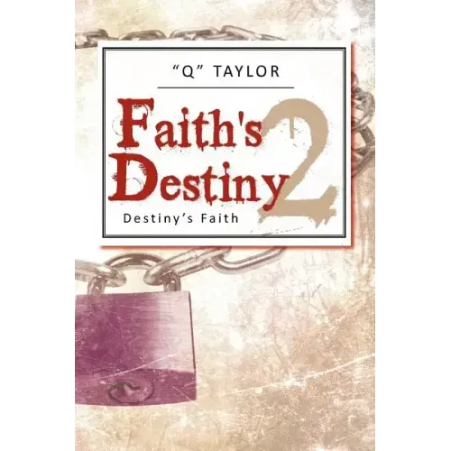 Faith's Destiny 2: Destiny's Faith