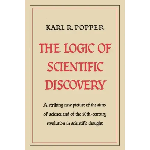 The Logic of Scientific Discovery