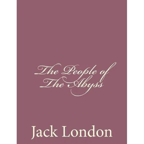 The People of the Abyss