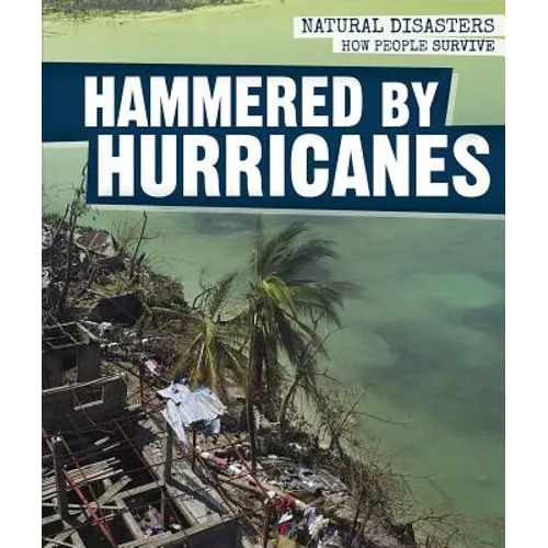 Hammered by Hurricanes