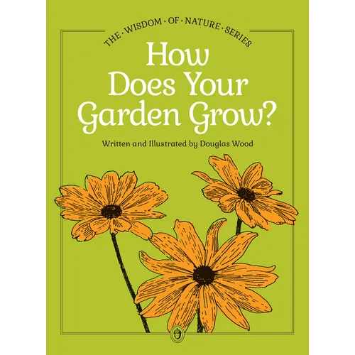 How Does Your Garden Grow?