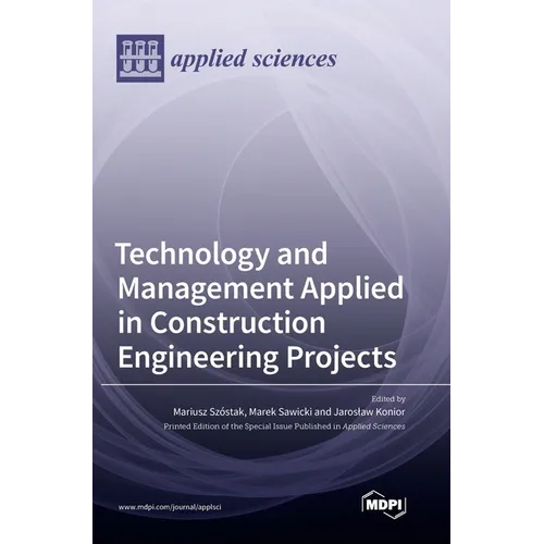 Technology and Management Applied in Construction Engineering Projects