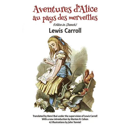 Aventures d'Alice Au Pays Des Merveilles