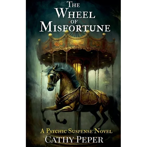 The Wheel of Misfortune