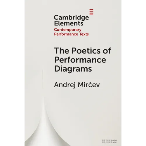 The Poetics of Performance Diagrams