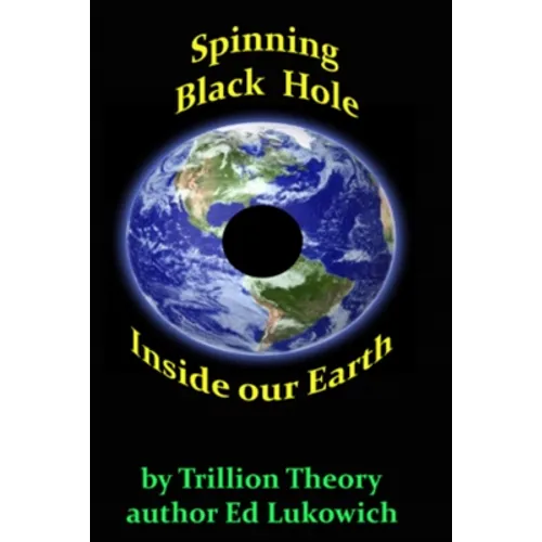 Spinning Black Hole Inside Our Earth