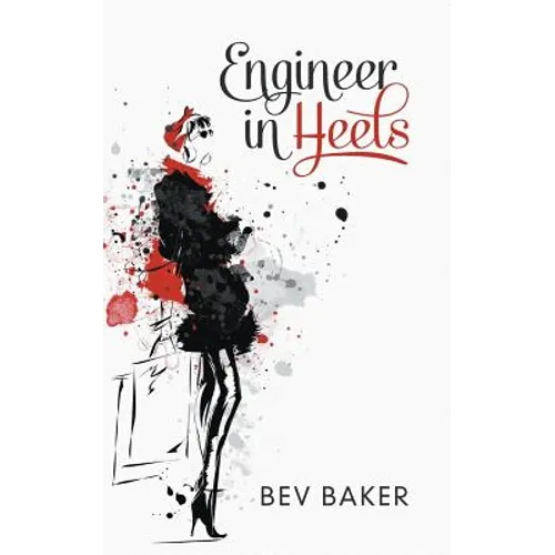 Engineer in Heels