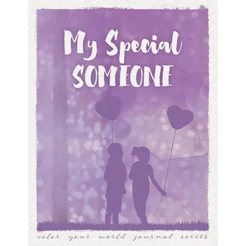 My Special Someone