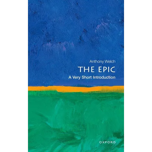 The Epic: A Very Short Introduction