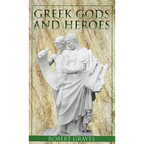 Greek Gods and Heroes