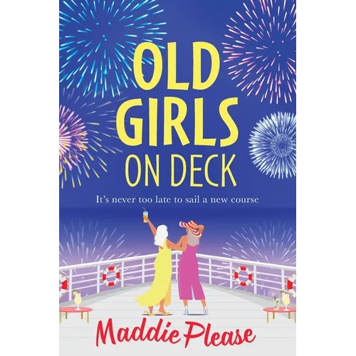 Old Girls on Deck