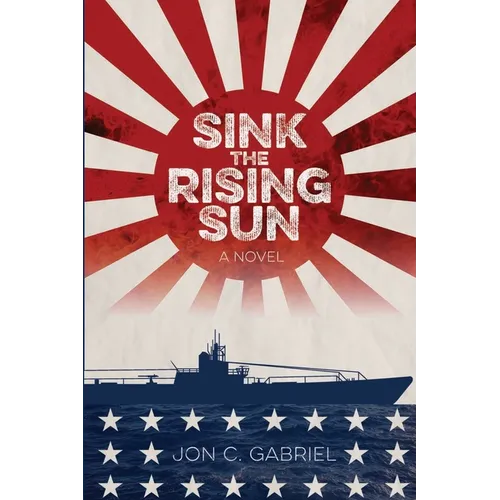 Sink the Rising Sun