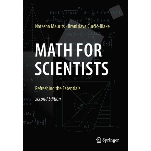 Math for Scientists: Refreshing the Essentials