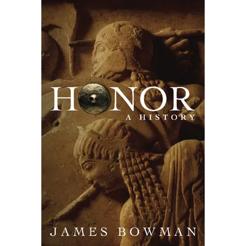 Honor: A History