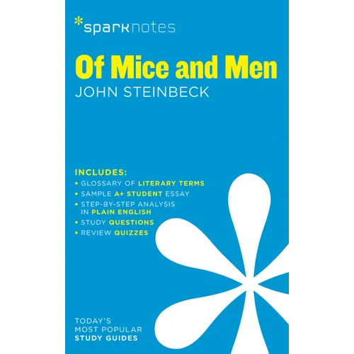 Of Mice and Men Sparknotes Literature Guide