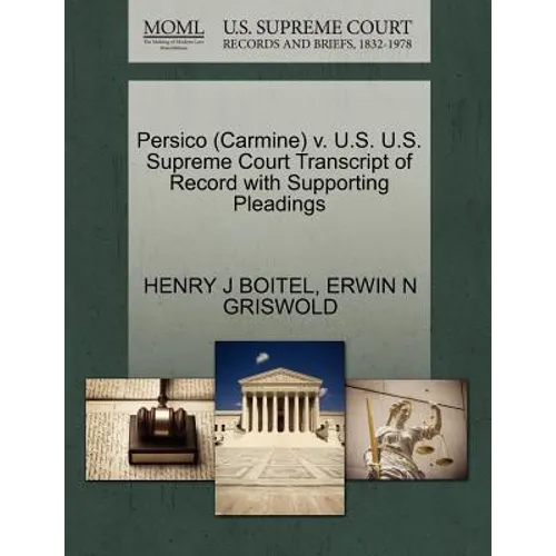 Persico (Carmine) V. U.S. U.S. Supreme Court Transcript of Record with Supporting Pleadings