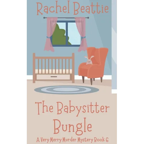 The Babysitter Bungle