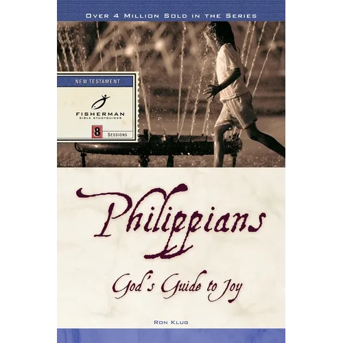 Philippians: God's Guide to Joy