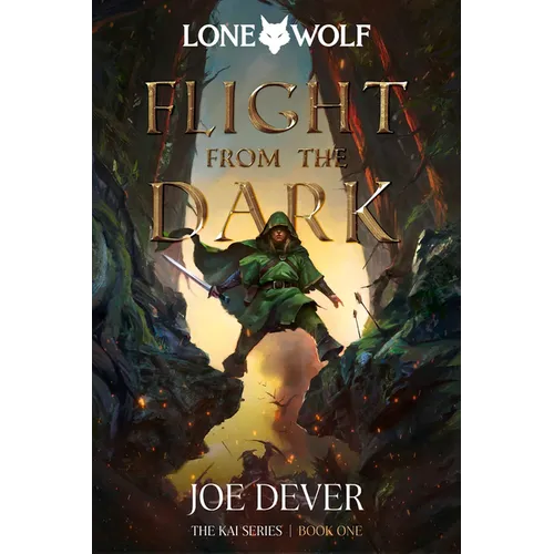 Flight from the Dark: Kai Series Volume 1