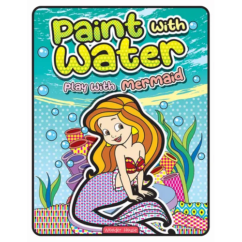Paint with Water Play with Mermaids