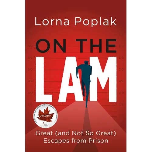 On the Lam: Great (and Not So Great) Escapes from Prison